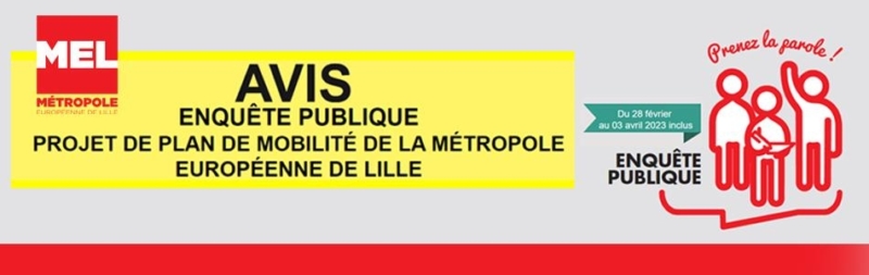 OUVERTURE DE L'ENQUÊTE PUBLIQUE RELATIVE AU PLAN DE MOBILITÉ DE LA MEL ...